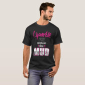 泥走プリンセスシャツ泥チームでも輝く Tシャツ (正面フル)
