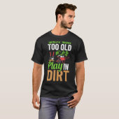 泥遊びはお年寄りになっても Irr Tシャツ (正面フル)