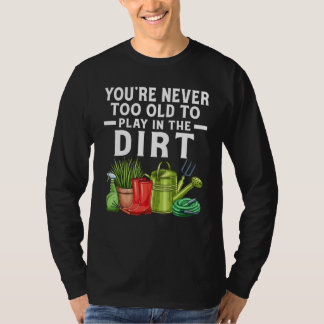 泥遊びはどんな年齢でもできる Tシャツ