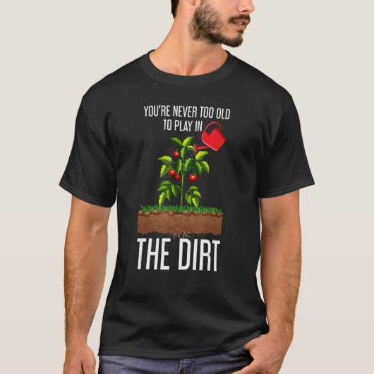 泥遊びは一生もの 庭師 Tシャツ (正面)