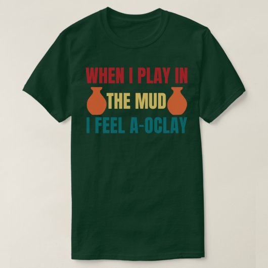 泥遊陶器でAOClay'sをおもしろい倒す Tシャツ (デザイン正面)