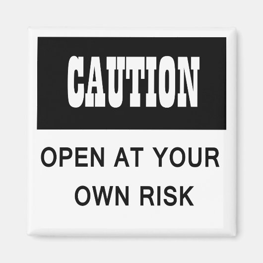 注意おもしろい自分のリスク冷蔵庫ドアで開く マグネット (正面)