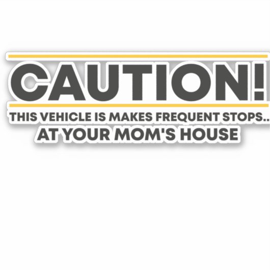 注意この車は頻繁ストップに... シール (正面)