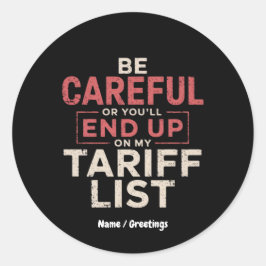 注意しないと関税リストに載る ラウンドシール