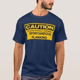 注意の自発のPLANKING Tシャツ