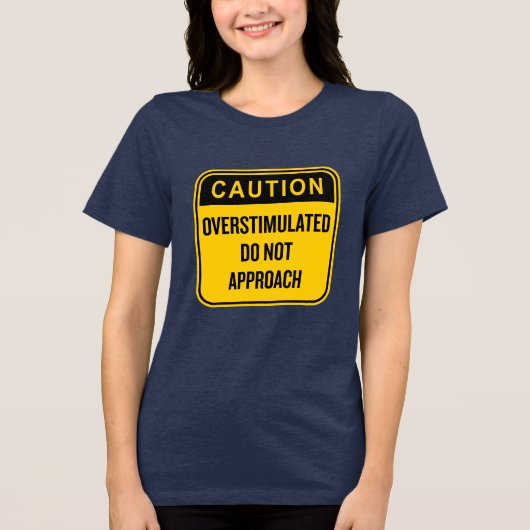 注意の過剰な刺激は近づかないおもしろい トライブレンドＴシャツ (正面)