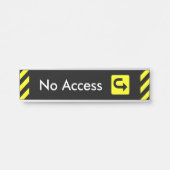 注意を引く「アクセスなし」のドアの看板 サインプレート (正面)