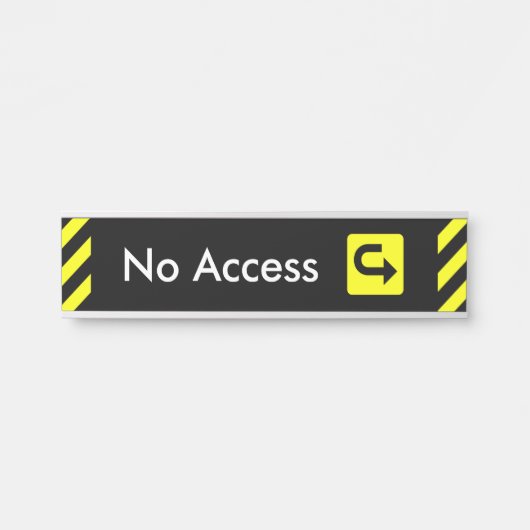 注意を引く「アクセスなし」のドアの看板 サインプレート (正面)