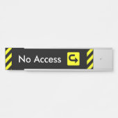 注意を引く「アクセスなし」のドアの看板 サインプレート (正面)