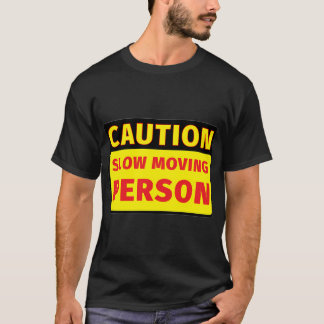 注意スローモーションの人 Tシャツ