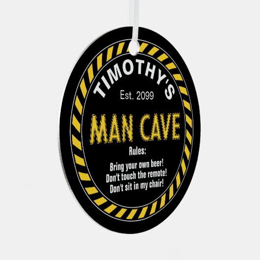 注意テープ効果とルールを持つ男の洞窟のサイン メタルオーナメント (正面右)