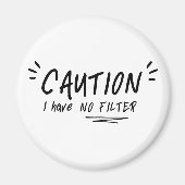 注意フィルター引用文が無いおもしろい マグネット (正面)