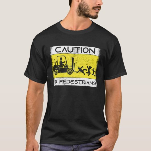 注意フォークリフト運転士フォークリフト Tシャツ (正面)