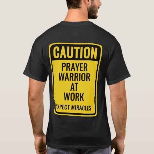 注意喚起 祈りの戦士 奇跡 おもしろい キリスト教 Tシャツ (裏面)