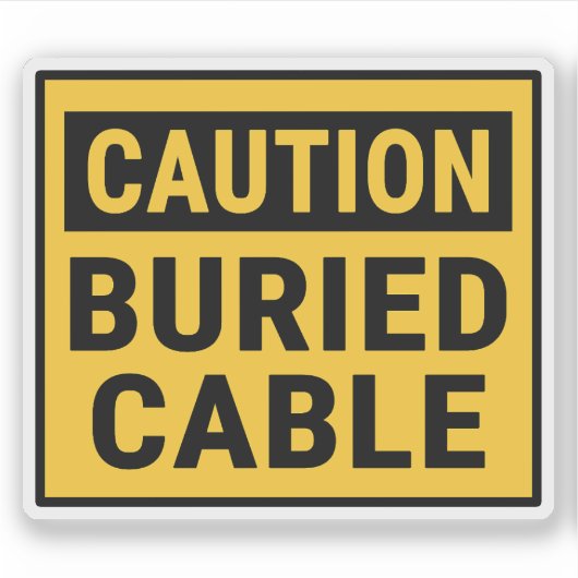 注意埋設ケーブル シール (正面)