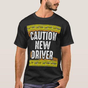 注意新しいドライバのライセンスを取得 Tシャツ