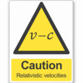 注意相対論的ベロシティ警告のステッカー シール (正面)