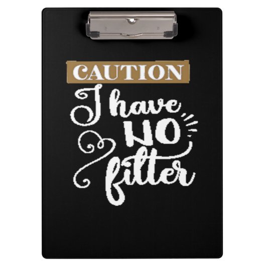 注意私にはフィルターがありません クリップボード (正面)