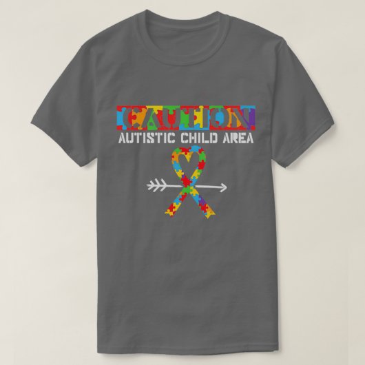 注意自閉症児エリア自閉症おもしろいのことわざ Tシャツ (デザイン正面)