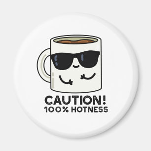 注意100%ホットネスおもしろいコーヒーパン マグネット