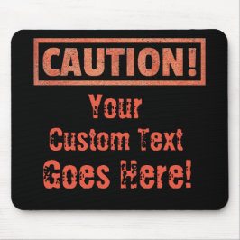 注意 – あなたのカスタム文字はここに行く! マウスパッド