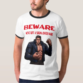 注意、シグマオーバーが来る Tシャツ