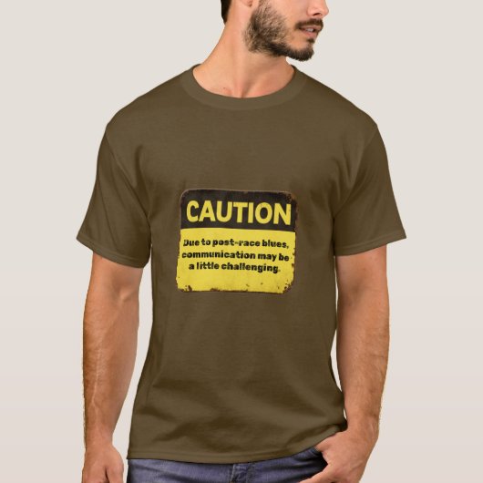 注意：レース後のブルーにご注意 Tシャツ (正面)