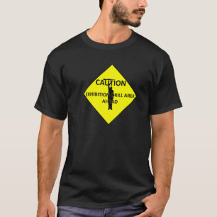 注意! 私の訓練はいかにありますか。 Tシャツ