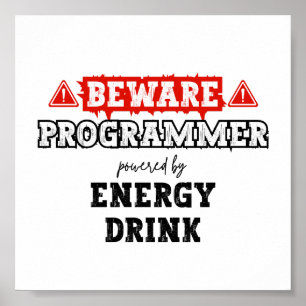 注意: Energy Drinkを搭載したプログラマ コーダ ポスター