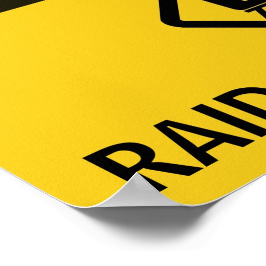 注意： RAIDが進行中 ポスター (角)