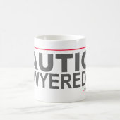 "注意LAWYERED" -- コーヒーマグカップ (中央)