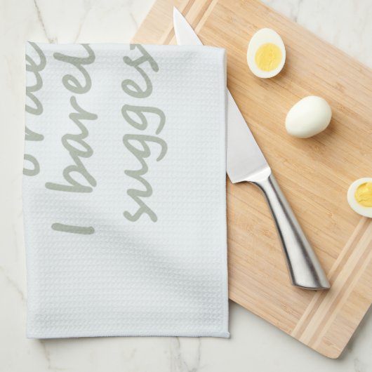 注文を受けない皮肉おもしろい引用文 キッチンタオル (四つ折り)