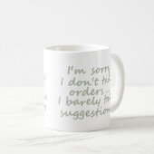 注文を受けない皮肉おもしろい引用文 コーヒーマグカップ (正面右)