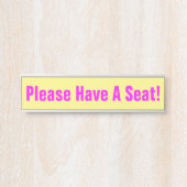 注目を集める「どうぞ座って！」 サインプレート (正面)