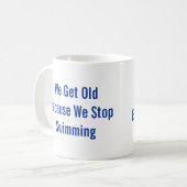 泳ぐことを止めないで下さい コーヒーマグカップ (正面左)