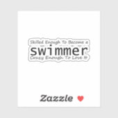 泳ぐ人になるほど熟練している熱狂する シール (シート)