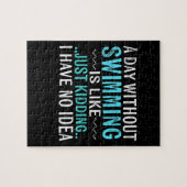 泳ぐ人ギフト1日の水泳なしの場合は泳ぐようなものである ジグソーパズル (横)