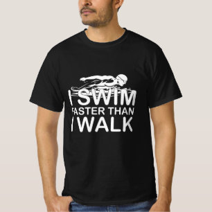 泳ぐ方が歩くより速い Tシャツ
