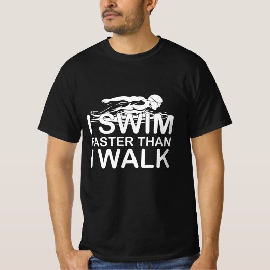 泳ぐ方が歩くより速い Tシャツ (正面)