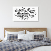 洗濯室は引き出しをここに置きなさい キャンバスプリント (インサイチュ (寝室))