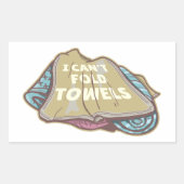 洗濯日はタオルを折おもしろいり畳めない 長方形シール (正面)