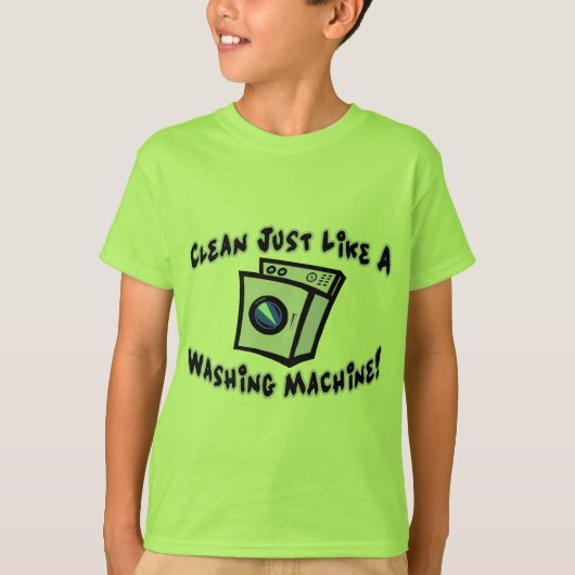 洗濯機のようにきれいにして下さい Tシャツ (正面)