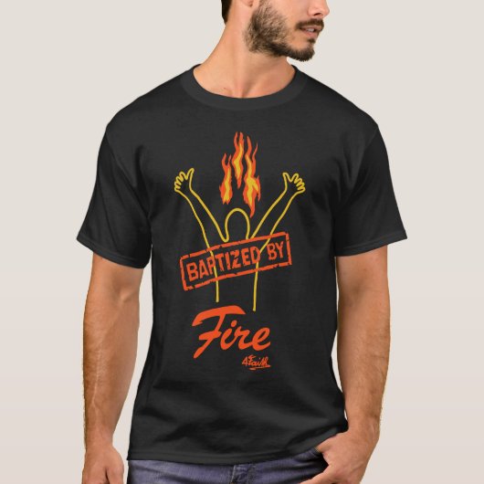 洗礼を受けた、信仰のために - Tシャツ (正面)