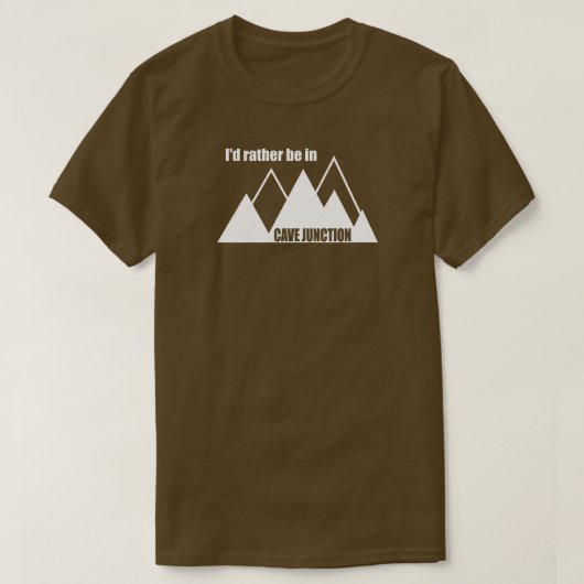 洞窟ジャンクション オレゴン州 山の中にいる方がマシ Tシャツ (デザイン正面)