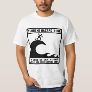 津波の危険の地帯 Tシャツ