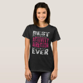 活動最高の監督Everプロフェッショナル週間Coo Tシャツ (正面フル)