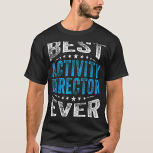 活動最高の監督Everプロフェッショナル週間Coo Tシャツ