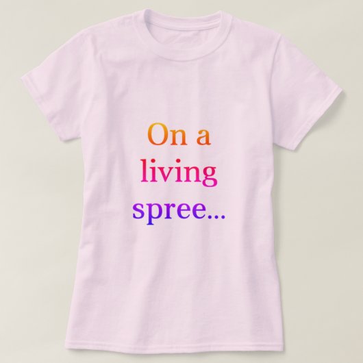 活気溢れるTシャツを着て Tシャツ (デザイン正面)