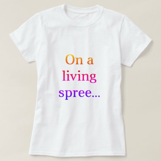 活気溢れるTシャツを着て Tシャツ (デザイン正面)