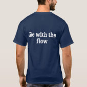 流れと行って下さい Tシャツ (裏面)